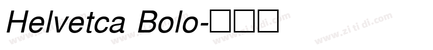 Helvetca Bolo字体转换